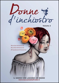 Donne d'inchiostro - Vol. 2 - Librerie.coop