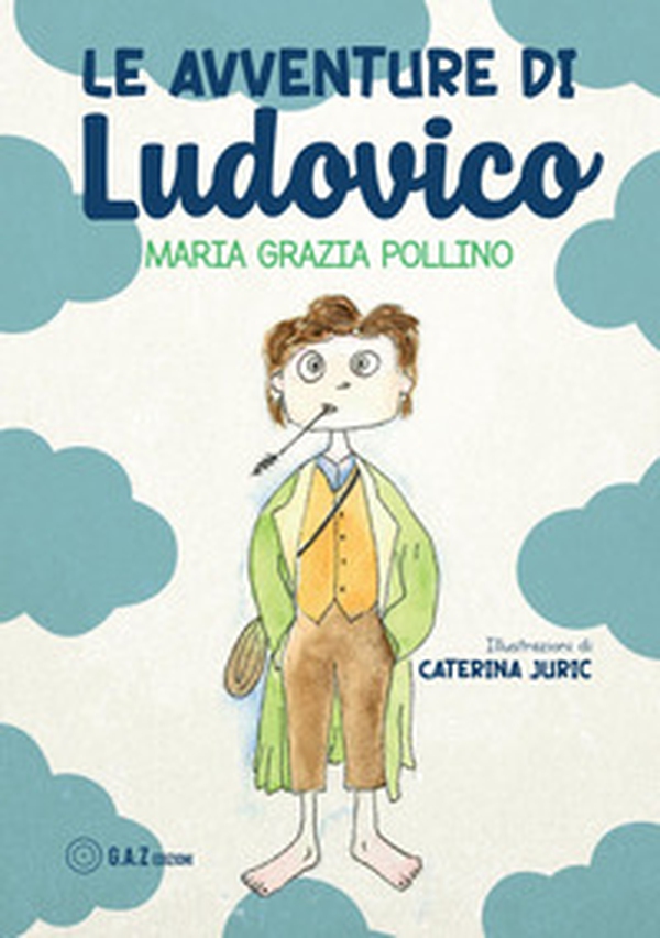 Le avventure di Ludovico - Librerie.coop Le avventure di Ludovico - Librerie.coop