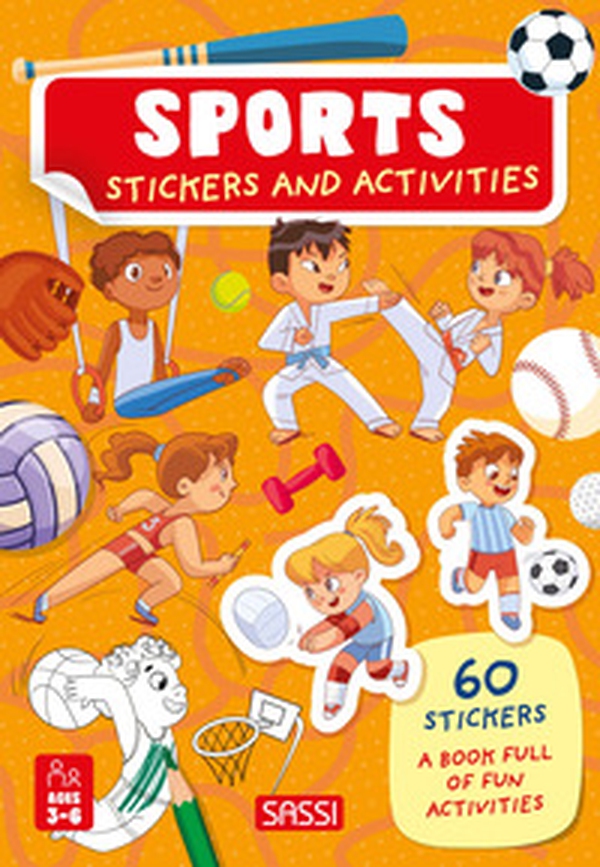 The sports. Stickers and activities - Librerie.coop The sports. Stickers and activities - Librerie.coop