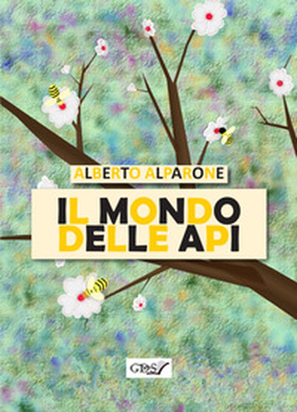 Il mondo delle api - Librerie.coop