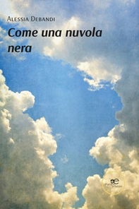 Come una nuvola nera - Librerie.coop