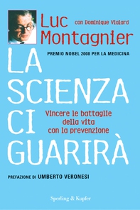 La scienza ci guarirà - Librerie.coop