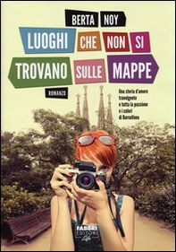 Luoghi che non si trovano sulle mappe - Librerie.coop
