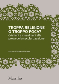 Troppa religione o troppo poca? - Librerie.coop Troppa religione o troppo poca? - Librerie.coop