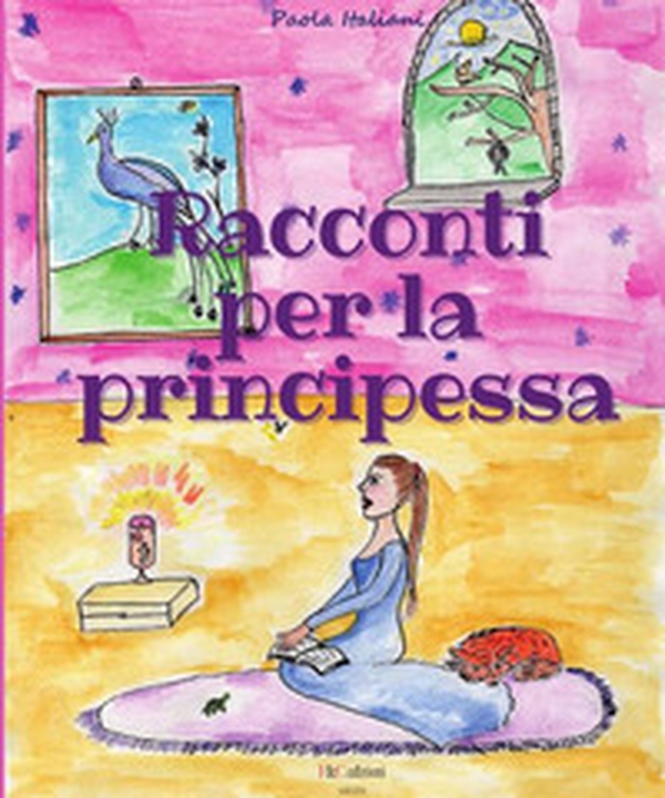 Racconti per la principessa - Librerie.coop Racconti per la principessa - Librerie.coop