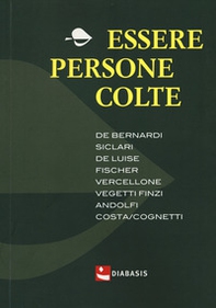 Essere persone colte - Librerie.coop Essere persone colte - Librerie.coop