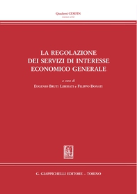 La regolazione dei servizi di interesse economico generale - Librerie.coop La regolazione dei servizi di interesse economico generale - Librerie.coop