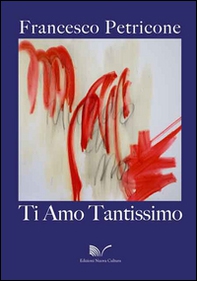 Ti amo tantissimo - Librerie.coop