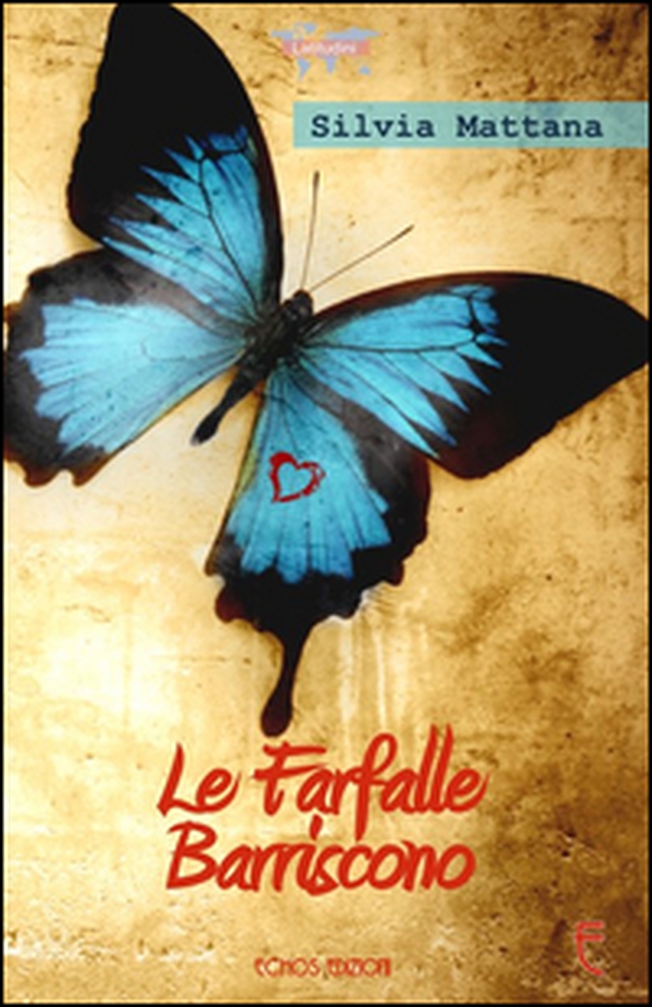 Le farfalle barriscono - Librerie.coop Le farfalle barriscono - Librerie.coop