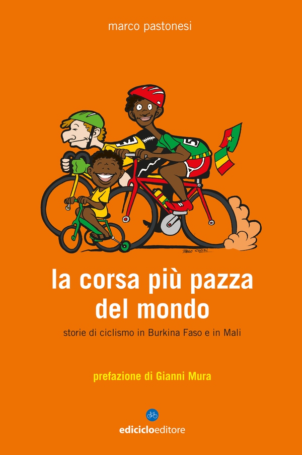 La corsa più pazza del mondo - Librerie.coop La corsa più pazza del mondo - Librerie.coop