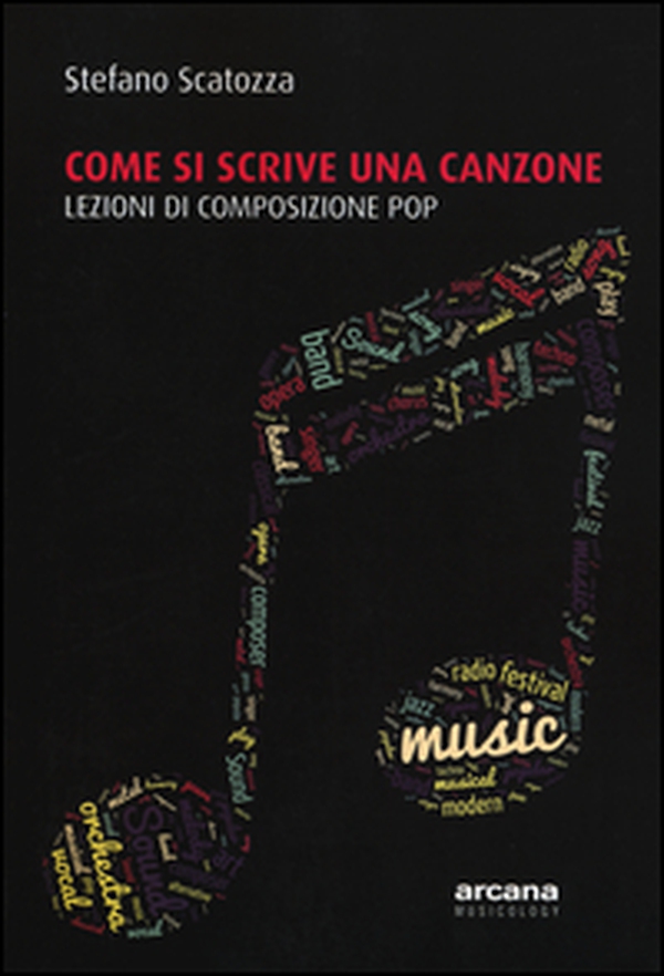 Come si scrive una canzone. Lezioni di composizione pop - Librerie.coop Come si scrive una canzone. Lezioni di composizione pop - Librerie.coop