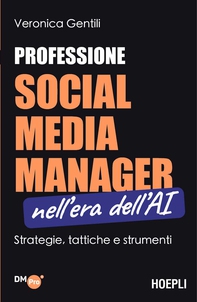 Professione Social Media Manager nell’era dell’AI - Librerie.coop