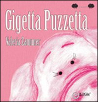 Gigetta puzzetta - Librerie.coop Gigetta puzzetta - Librerie.coop