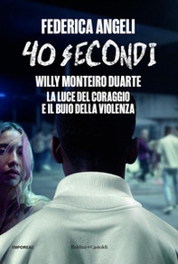 40 secondi. Ediz. film - Librerie.coop