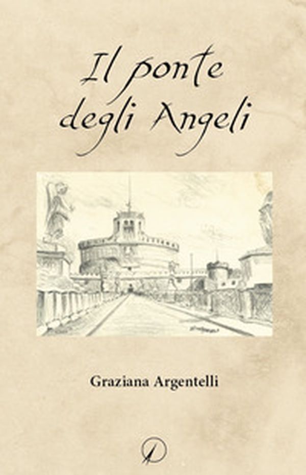 Il ponte degli angeli - Librerie.coop Il ponte degli angeli - Librerie.coop