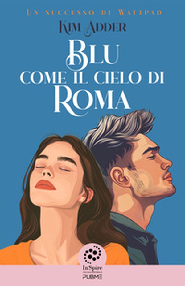 Blu come il cielo di Roma - Librerie.coop Blu come il cielo di Roma - Librerie.coop