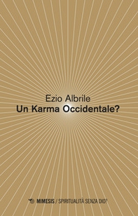 Un karma occidentale? - Librerie.coop Un karma occidentale? - Librerie.coop