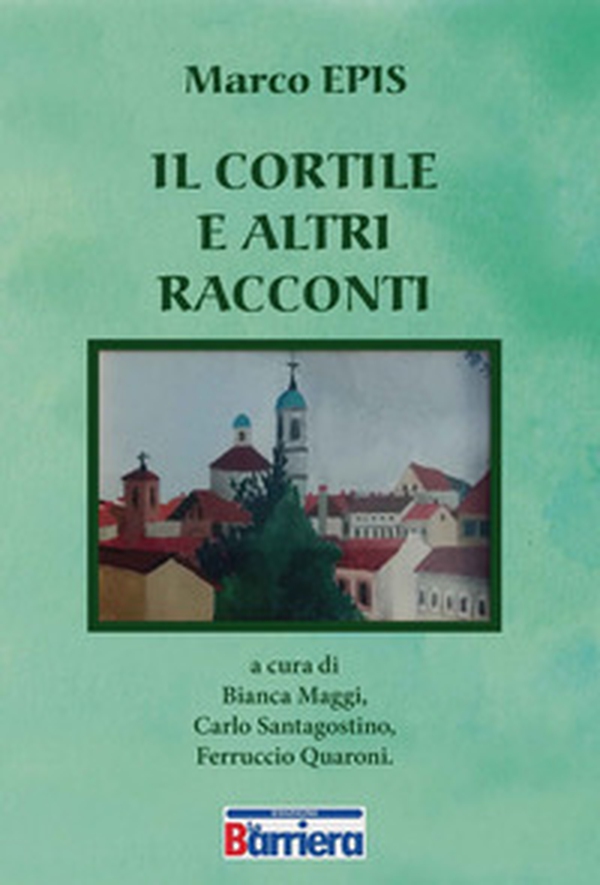 Il cortile e altri raccolti - Librerie.coop Il cortile e altri raccolti - Librerie.coop