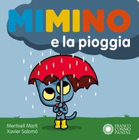Mimino e la pioggia - Librerie.coop Mimino e la pioggia - Librerie.coop