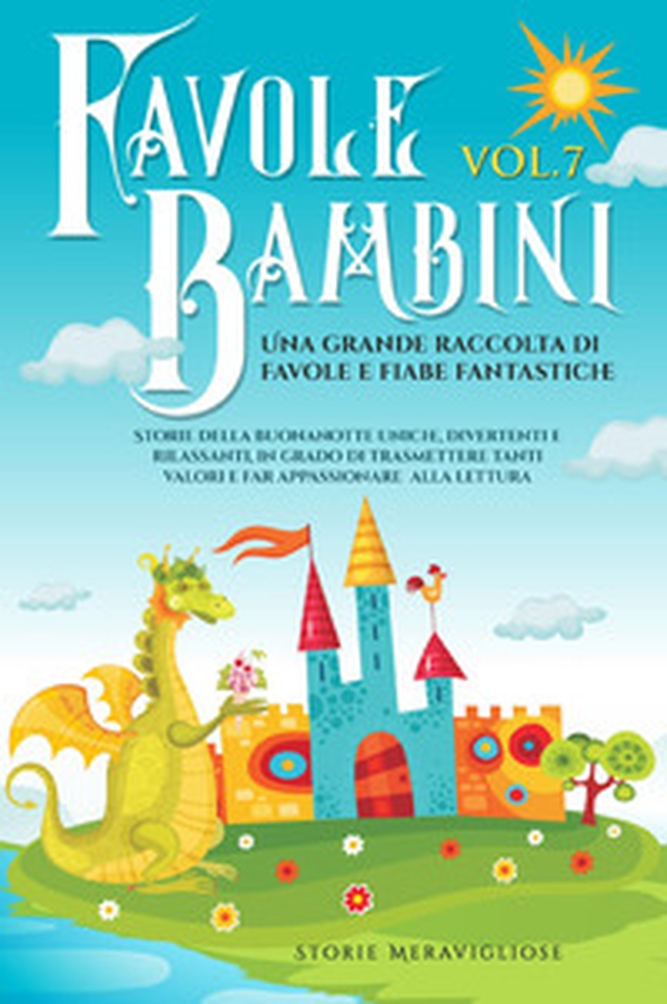 Favole per Bambini - Vol. 7 - Librerie.coop Favole per Bambini - Vol. 7 - Librerie.coop