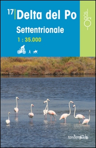 Delta del Po settentrionale 1:35.000 - Librerie.coop