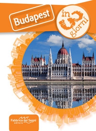 Budapest in 3 giorni - Librerie.coop
