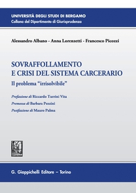 Sovraffollamento e crisi del sistema carcerario - e-Book - Librerie.coop Sovraffollamento e crisi del sistema carcerario - e-Book - Librerie.coop