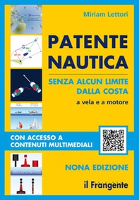 Patente nautica senza alcun limite dalla costa. A vela e a motore - Librerie.coop
