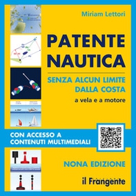 Patente nautica senza alcun limite dalla costa. A vela e a motore - Librerie.coop Patente nautica senza alcun limite dalla costa. A vela e a motore - Librerie.coop