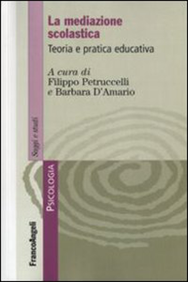 La mediazione scolastica. Teoria e pratica educativa - Librerie.coop La mediazione scolastica. Teoria e pratica educativa - Librerie.coop