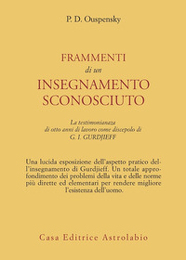 Frammenti di un insegnamento sconosciuto - Librerie.coop Frammenti di un insegnamento sconosciuto - Librerie.coop