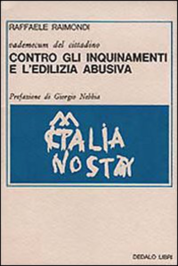 Vademecum del cittadino. Contro gli inquinamenti e l'edilizia abusiva - Librerie.coop Vademecum del cittadino. Contro gli inquinamenti e l'edilizia abusiva - Librerie.coop