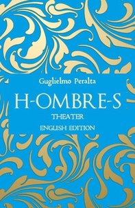 H-ombre-S. Ediz. inglese - Librerie.coop