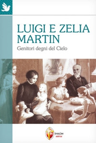Luigi e Zelia Martin - Librerie.coop
