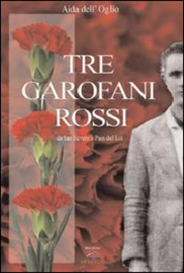 Tre garofani rossi - Librerie.coop Tre garofani rossi - Librerie.coop