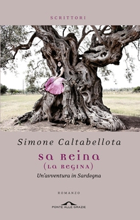 Sa Reina (La Regina) - Librerie.coop Sa Reina (La Regina) - Librerie.coop