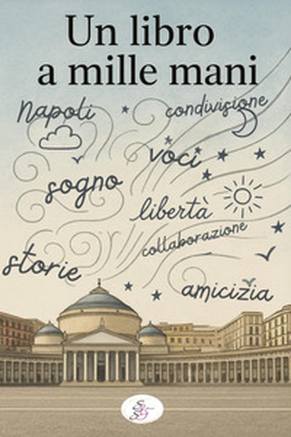 Un libro a mille mani - Librerie.coop Un libro a mille mani - Librerie.coop