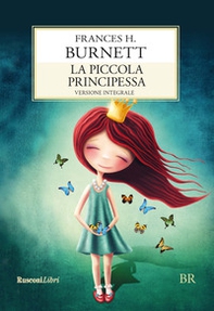 La piccola principessa - Librerie.coop La piccola principessa - Librerie.coop