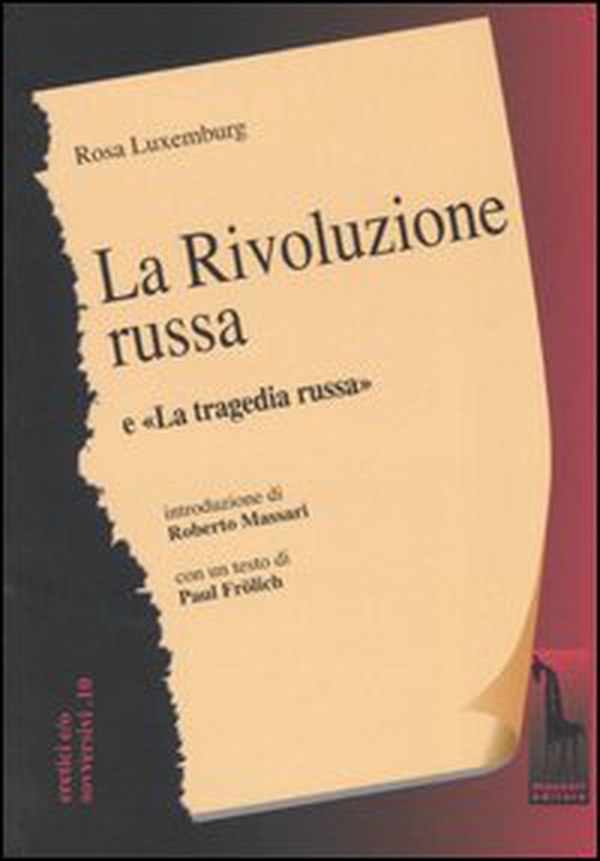 La rivoluzione russa. Un esame critico-La tragedia russa - Librerie.coop La rivoluzione russa. Un esame critico-La tragedia russa - Librerie.coop