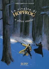 La rivolta di Hopfrog e altre storie - Librerie.coop