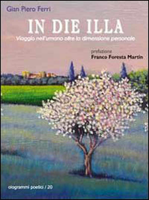 In die illa. Viaggio nell'umano oltre la dimensione personale - Librerie.coop In die illa. Viaggio nell'umano oltre la dimensione personale - Librerie.coop