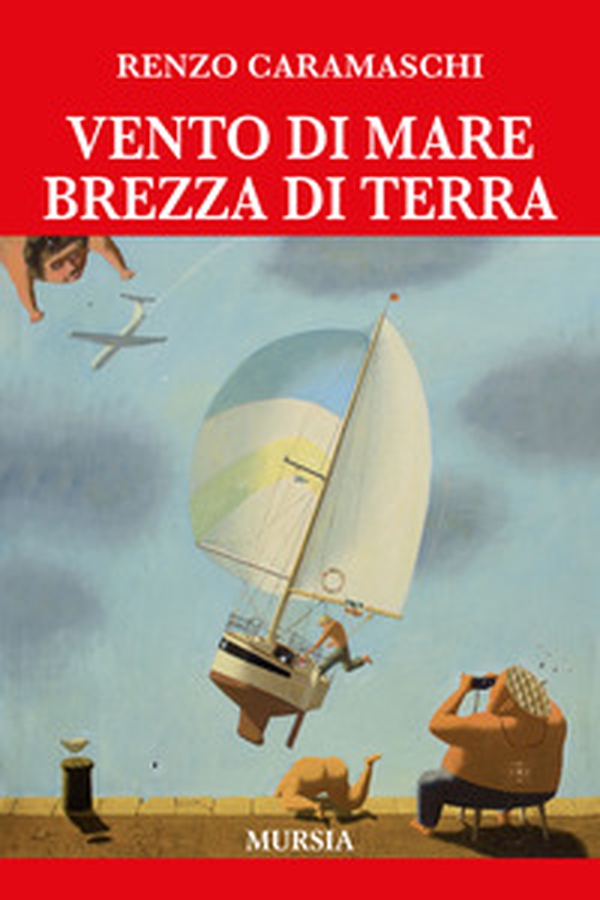 Vento di mare brezza di terra - Librerie.coop Vento di mare brezza di terra - Librerie.coop
