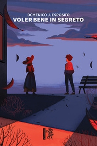 Voler bene in segreto - Librerie.coop