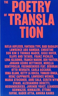 The poetry of translation - Librerie.coop The poetry of translation - Librerie.coop