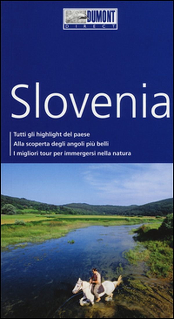 Slovenia. Con mappa - Librerie.coop Slovenia. Con mappa - Librerie.coop