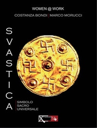 Svastica. Simbolo sacro universale - Librerie.coop