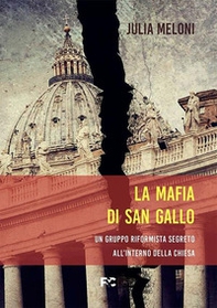 La mafia di San Gallo - Librerie.coop