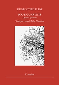 Four quartets-Quattro quartetti - Librerie.coop