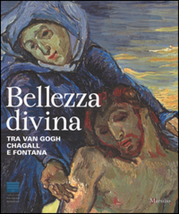 Bellezza divina. Tra Van Gogh, Chagall e Fontana. Catalogo della mostra (Firenze, 24 settembre 2015-24 gennaio 2016) - Librerie.coop Bellezza divina. Tra Van Gogh, Chagall e Fontana. Catalogo della mostra (Firenze, 24 settembre 2015-24 gennaio 2016) - Librerie.coop