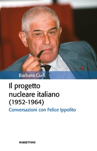 Il progetto nucleare italiano (1952-1964) - Librerie.coop Il progetto nucleare italiano (1952-1964) - Librerie.coop